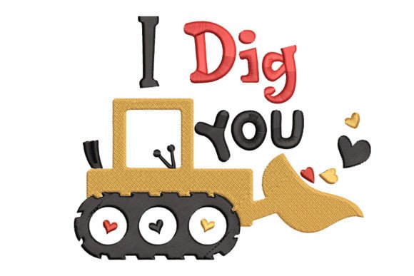Download Valentine’s Day I Dig You - Valentine Collection
